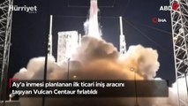Ay’a inmesi planlanan ilk ticari iniş aracını taşıyan Vulcan Centaur fırlatıldı