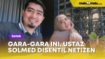 Perlihatkan Rumah Barunya yang Super Mewah, Ustaz Solmed Disentil Soal Hukum Pamer Harta