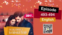 The Billionaire's Accidental Bride | Episode 493-494 | English #audiobook #pocketfmenglish