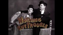 Nothing But Trouble - Stan Laurel and Oliver Hardy