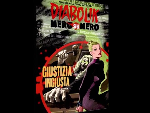 DIABOLIK NERO SU NERO -GIUSTIZIA INGIUSTA