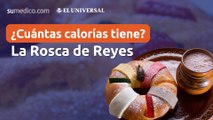 ¿Cuántas #calorías tiene la #Rosca de #Reyes ?