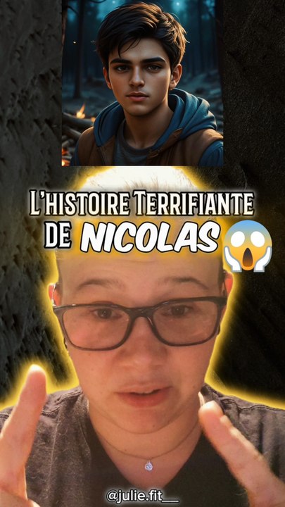 Écoutons l'histoire Terrifiante de Nicolas