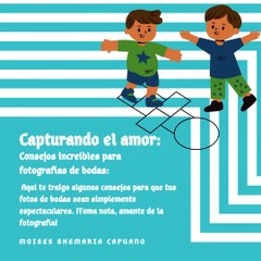 Moises Shemaria Capuano| Capturando el amor (parte 1)