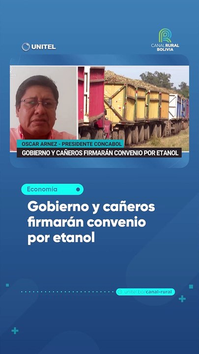 Gobierno y cañeros firmarán convenio por etanol