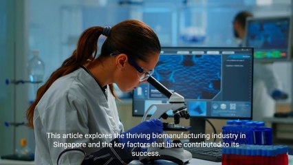 @ Biomanufacturing in Singapore_ Pioneering the Future of Healthcare