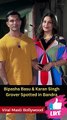 Bipasha Basu & Karan Singh Grover Spotted in Bandra