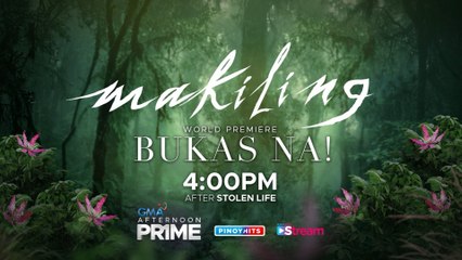 Makiling: Bukas na! | Teaser