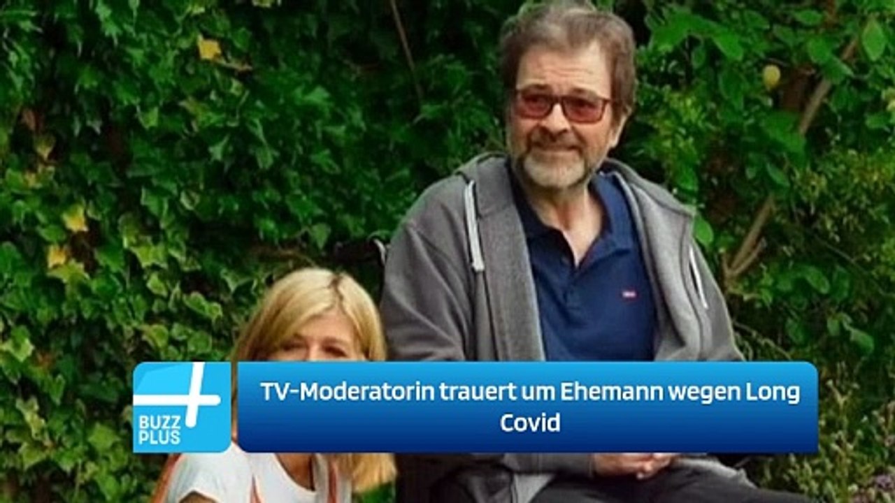 TV-Moderatorin trauert um Ehemann wegen Long Covid