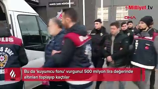 Bu da 'kuyumcu fonu' vurgunu! 500 milyon lira değerinde altınları toplayıp kaçtılar