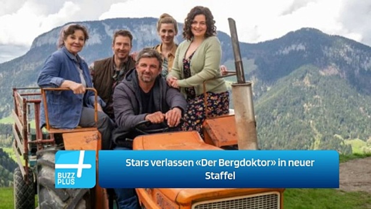 Stars verlassen «Der Bergdoktor» in neuer Staffel