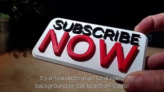  A Real Subscribe Now Button - YouTube Play Button 3D Print - Subscribe Button Download