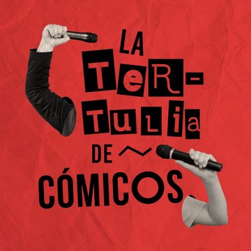 La Tertulia de Cómicos | Roscones para los desleales
