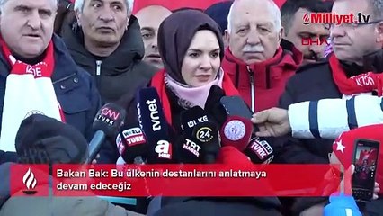 Bakan Bak: Bu ülkenin destanlarını anlatmaya devam edeceğiz