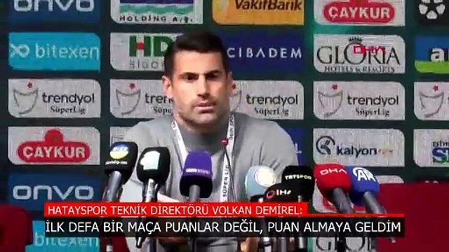 Volkan Demirel, Çaykur Rizespor maçı sonrası konuştu: İlk defa puanlar değil, puan almaya geldim