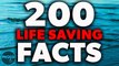 Top 200 Facts That Could Save Your Life