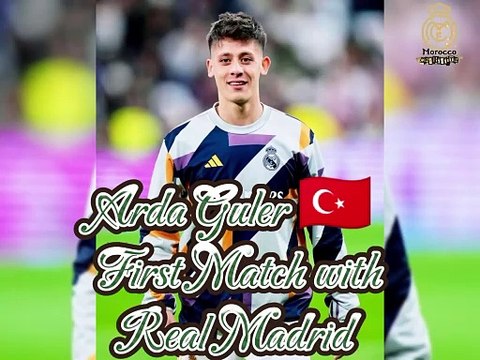 Arda Guler First match with Real Madrid - Arda Güler, Real Madrid'le ilk maçına çıktı
