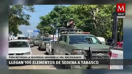 Download Video: Llegan más de 600 militares a Tabasco para reforzar seguridad; 100 son de fuerzas especiales