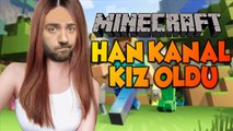 HAN KANAL KIZ OLDU! | Minecraft Hayran Haritası | Minecraft Türkçe