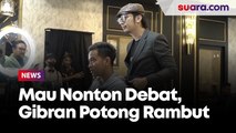 Mau Nonton Debat di Istora, Gibran Potong Rambut Minta Model Mulet, Kapster: Nggak Ada Mas