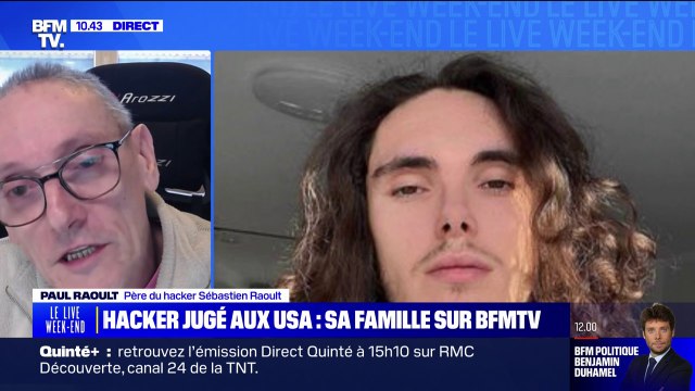 Peut-être qu'il a fait une erreur de jeunesse : le père de Sébastien Raoult, le hacker accusé de cybercriminalité et détenu aux États-Unis, témoigne