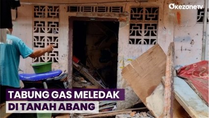 Ledakan Gas Porak-Porandakan Rumah Kontrakan di Tanah Abang, 3 Korban Luka Parah