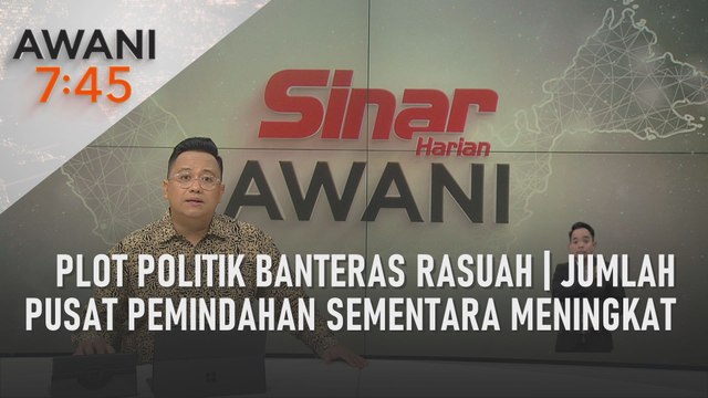 AWANI 7:45 [07/01/2024] – Plot politik banteras rasuah | Jaminan SPRM | Jumlah pusat pemindahan sementara meningkat