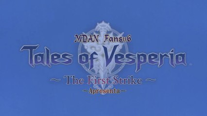 Tales of Vesperia The First Strike Legendado PT-BR