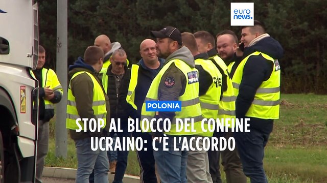 Polonia, accordo tra agricoltori e governo: sospesa la protesta al confine con l'Ucraina