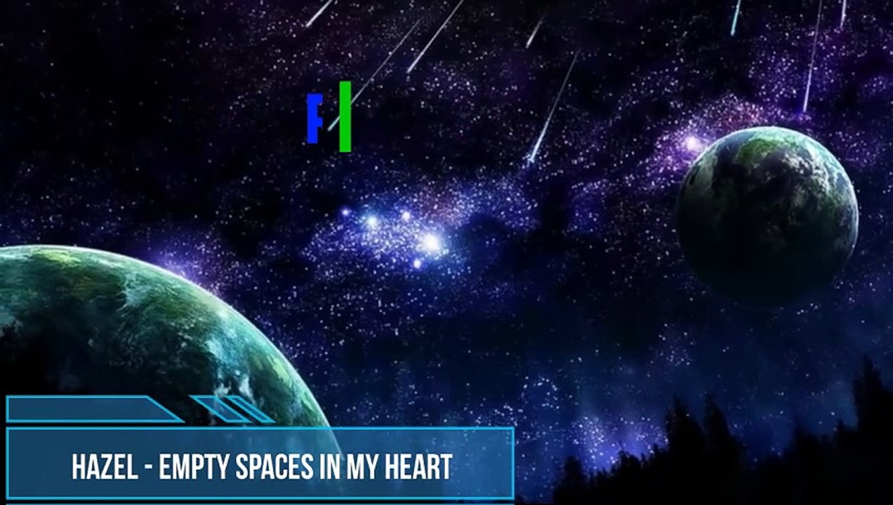 Hazel - Empty Spaces In My Heart