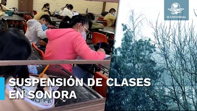 Suspenden clases en 17 municipios de Sonora por bajas temperaturas