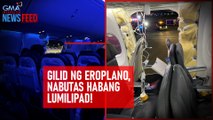 Gilid ng eroplano, nabutas habang lumilipad! | GMA Integrated Newsfeed