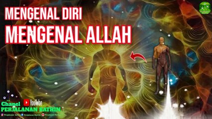 Mengenal Diri Mengenal Allah