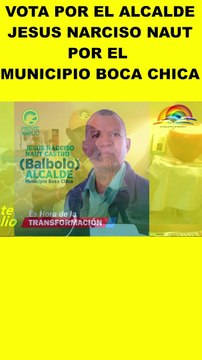 Jesús Narciso Naut Castro Candidato A Alcalde Del Municipio Boca Chica