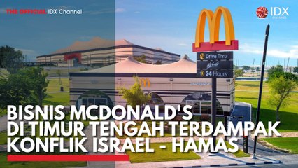 Bisnis McDonald's di Timur Tengah Terdampak Konflik Israel - Hamas