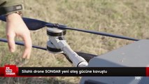 Silahlı drone SONGAR yeni ateş gücüne kavuştu