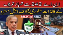 Appeal against approval of Shahbaz Sharif's papers from NA 242 rejected