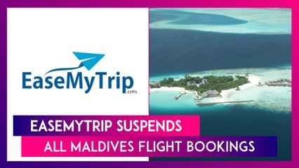 #ChaloLakshadweep: EaseMyTrip Suspends All Maldives Flight Bookings Amid Rising Tensions With India