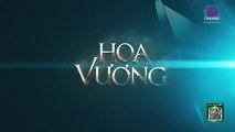 Tập 26 - Hoa Vương (Phim Việt Nam)_DV Hồng Ánh, Anh Thư, Gin Tuấn Kiệt, Otis