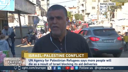 Israel blocks aid; UN agency warns of deaths