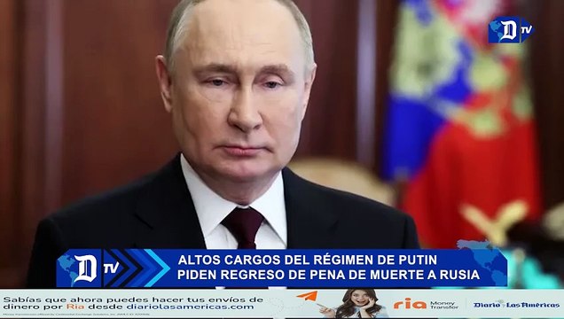 Altos cargos del régimen de Putin piden regreso de pena de muerte a Rusia | El Diario en 90 segundos