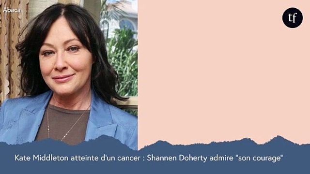 Kate Middleton atteinte d'un cancer : Shannen Doherty admire son courage