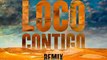 DJ Snake: Loco Contigo (Remix)