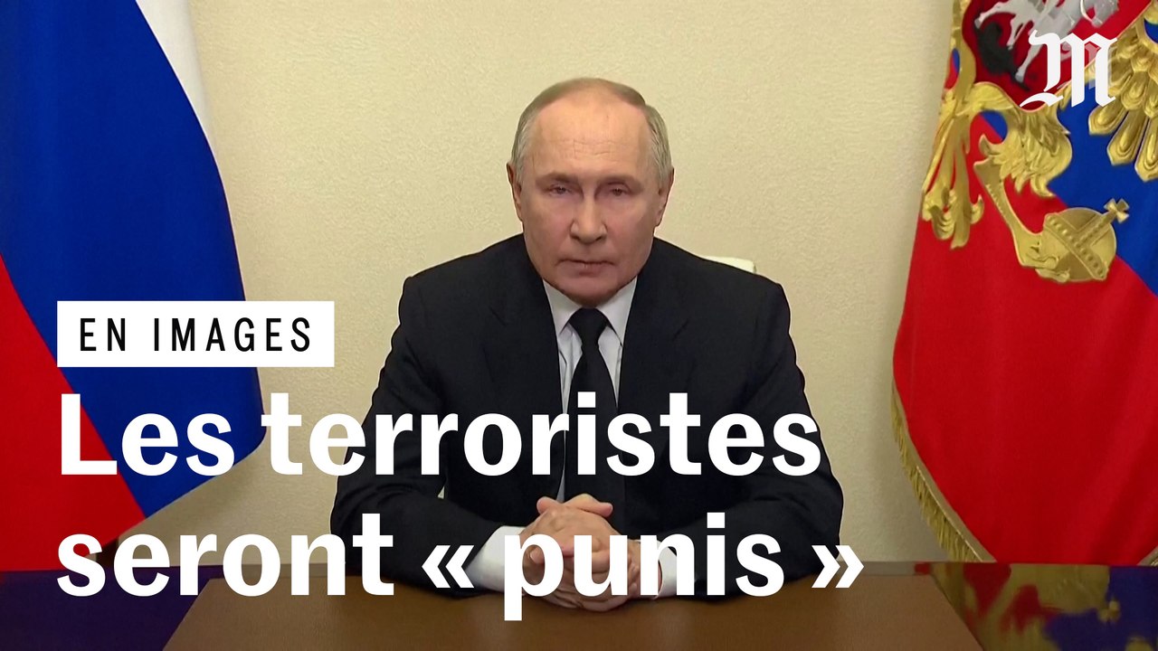 Vladimir Poutine promet que les responsables de l’attaque à Moscou seront « punis »