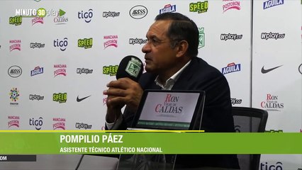 26-08-19 Nacional ya está jugando como un equipo grande, Pompilio Páez