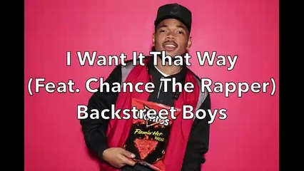 Lyrics | Chance the Rapper x Backstreet Boys | Doritos® Super Bowl Commerical