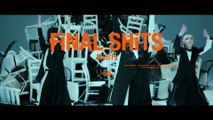 BiSH / FiNAL SHiTS [OFFICIAL MV]