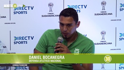 10-04-19 Atlético Nacional ve en la Copa Sudamericana una revancha, afirma Daniel Bocanegra M