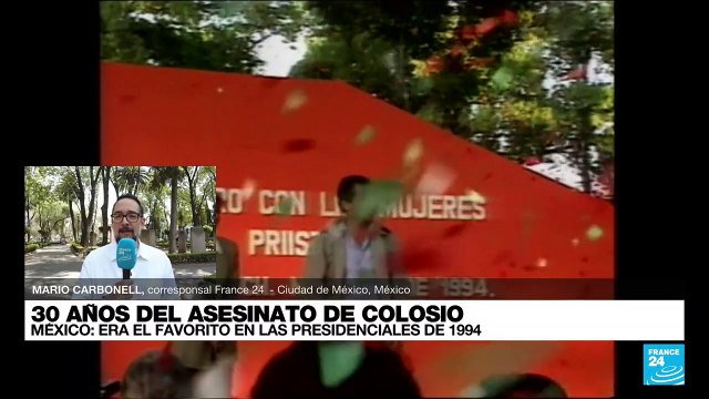 Informe desde Ciudad de México: se cumplen 30 años del magnicidio de Luis Donaldo Colosio