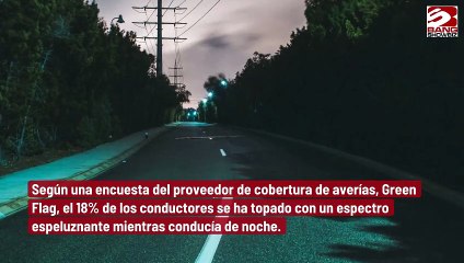 Una quinta parte de los conductores ha visto fantasmas en la oscuridad